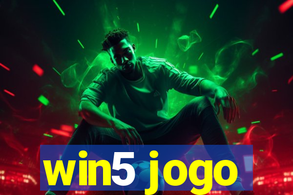 win5 jogo